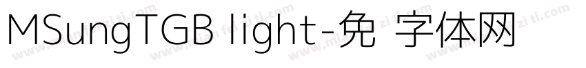 MSungTGB light字体转换